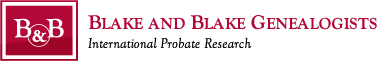 Blake and Blake Genealogists - International Probate Research
